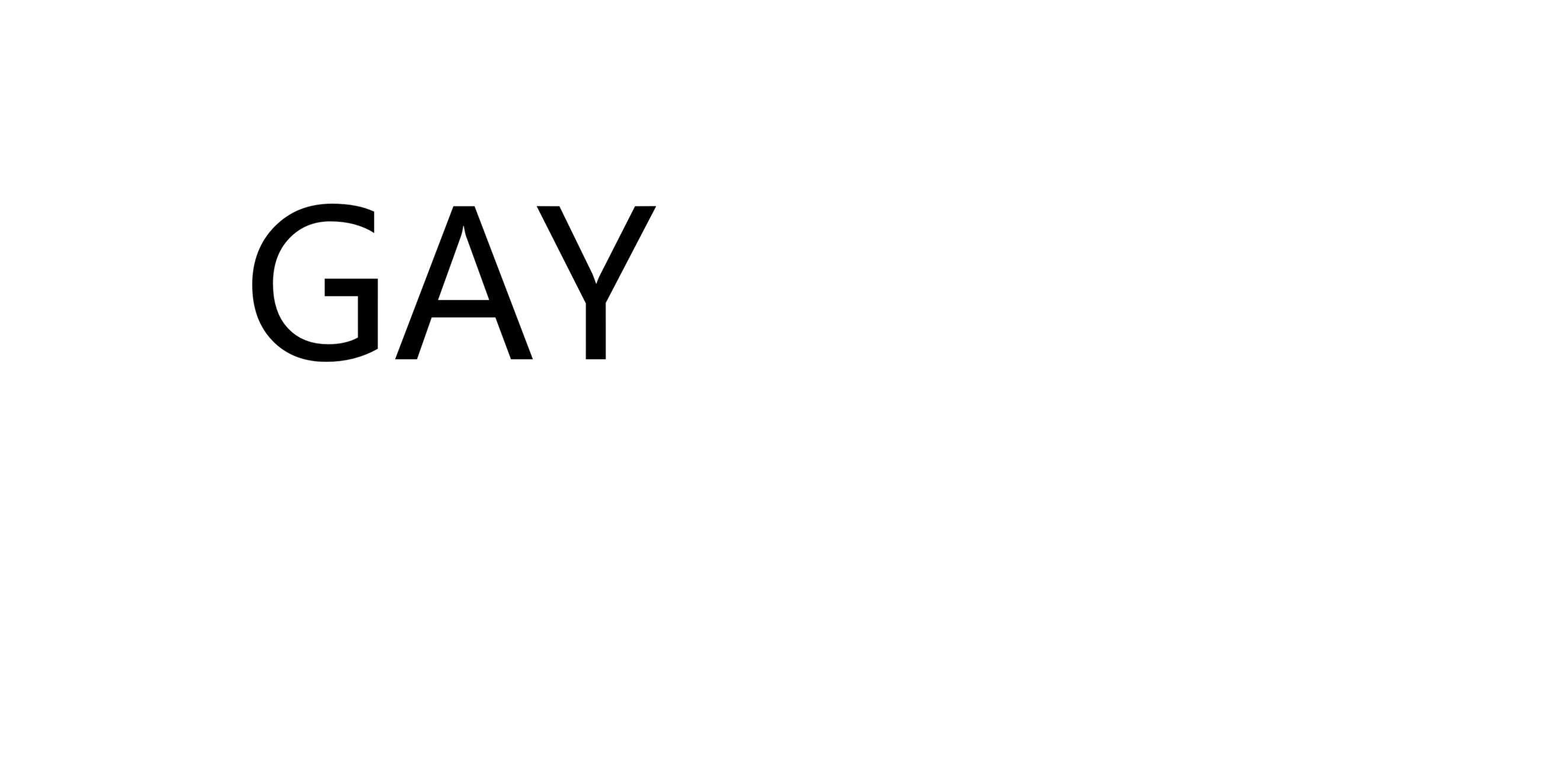 GAY